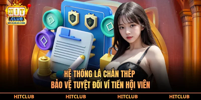 Hệ thống lá chắn thép bảo vệ tuyệt đối ví tiền hội viên